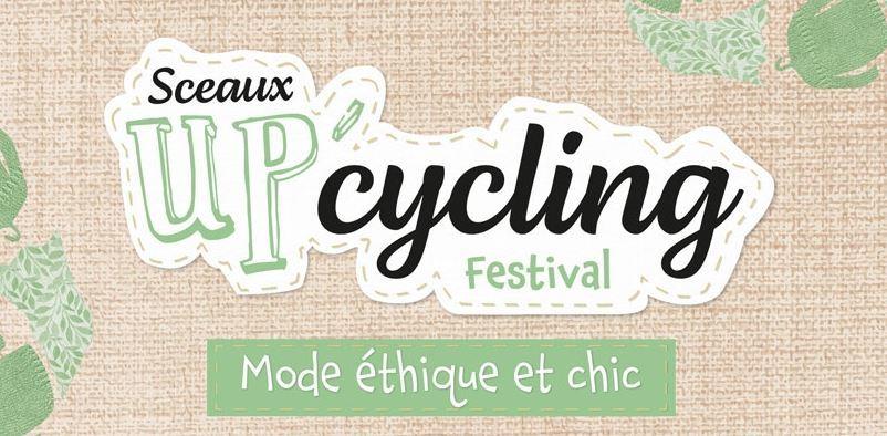 Festival Sceaux UpCycling : Mode éthique & chic