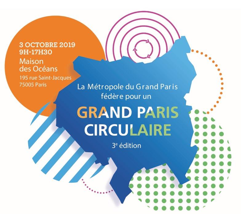 [INSCRIPTION OUVERTE] | Participez à la troisième édition du Grand Paris Circulaire | 3 octobre 2019
