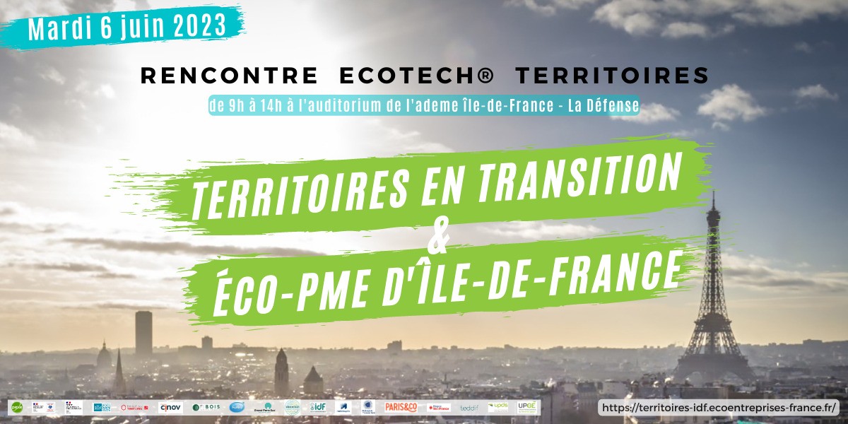 5ème Rencontre Ecotech Territoires en transition & éco-PME d'IDF