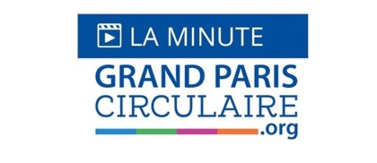 La douzième minute du Grand Paris Circulaire - Vépluche