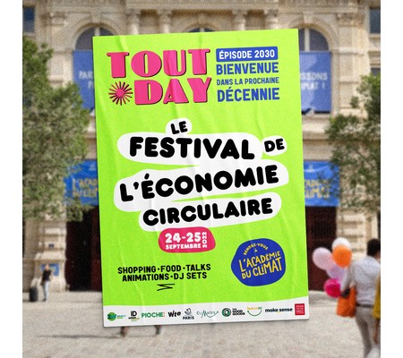 [Appel à manifestation d'intérêt] Participez au Festival de L'Économie circulaire les 24 et 25 septembre à L'Académie du Climat