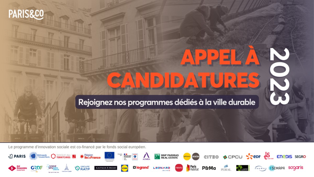 [Appel à candidatures] ?​ À partir du 9 février 2023  : candidatez aux programmes ville durable de Paris&Co !