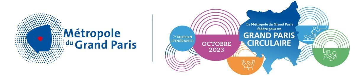 [À vos agendas!] Du 3 au 12 octobre 2023 retrouvez la 7ème édition de Grand Paris Circulaire