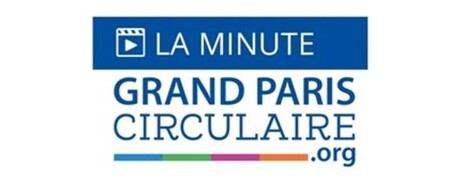 La seizième minute du Grand Paris Circulaire - StockPro