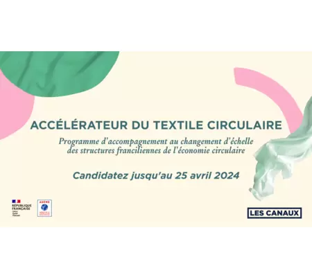 Appel à candidatures de l’Accélérateur du textile circulaire