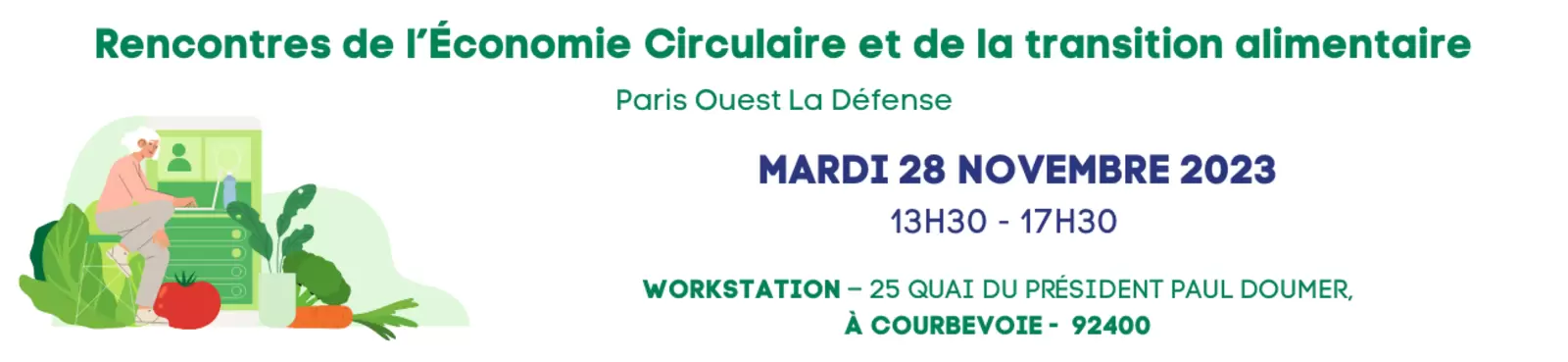 Rencontres de l'Économie Circulaire et de la transition alimentaire - Paris Ouest La Défense