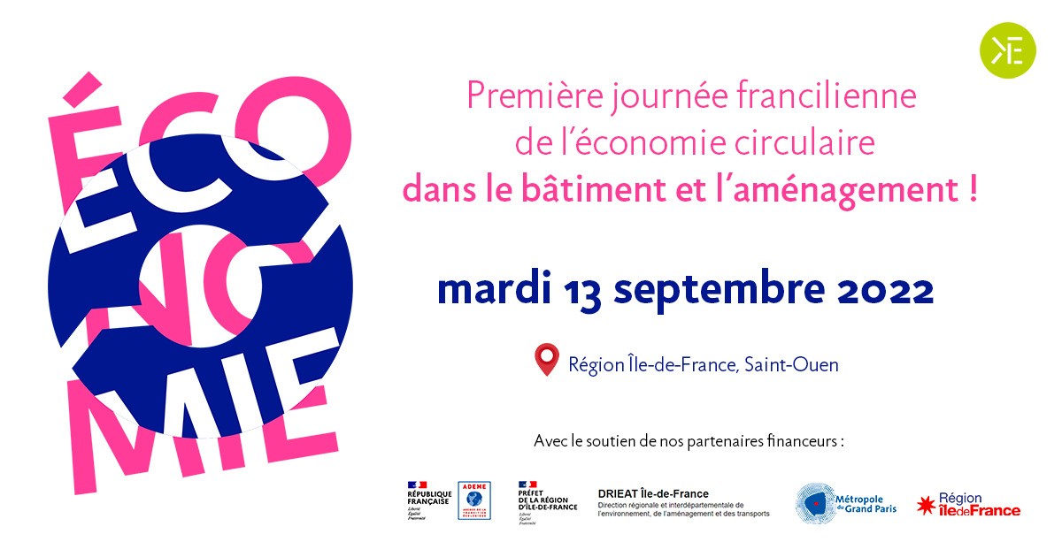 Journée francilienne de l'économie circulaire dans le bâtiment et l'aménagement