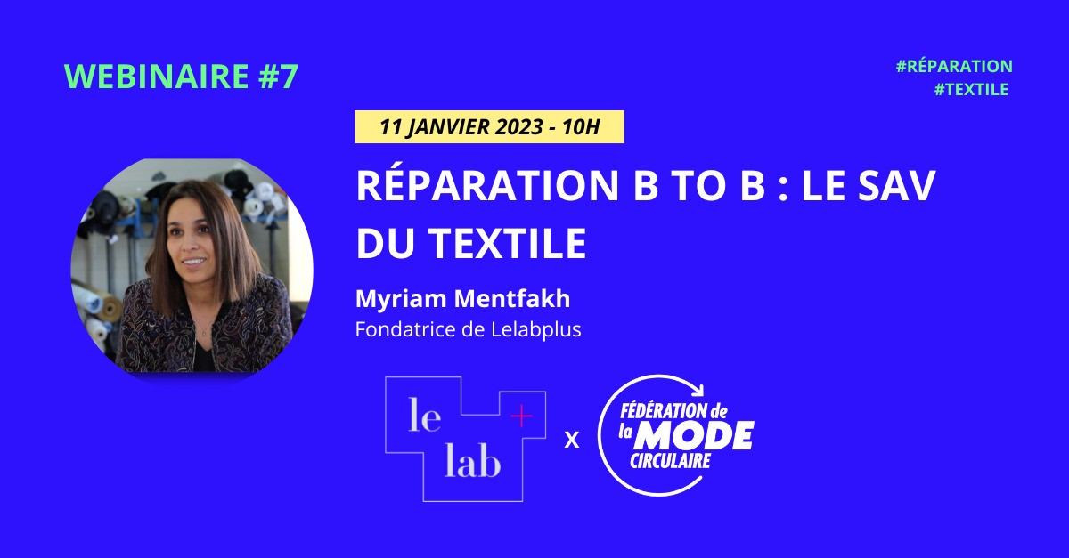 [Fédération de la Mode Circulaire] Réparation B to B : Le SAV du textile