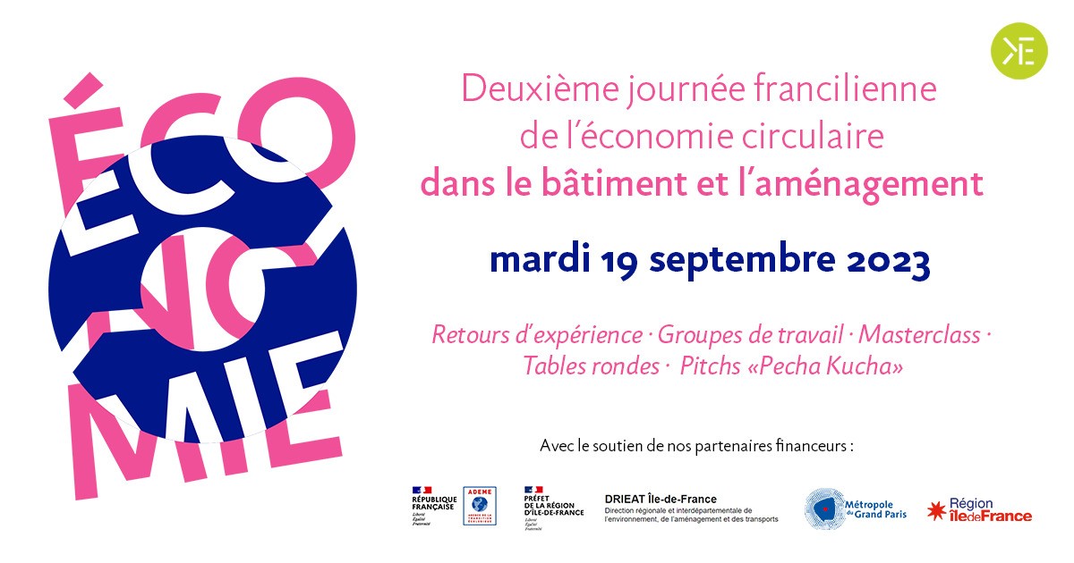Deuxième journée francilienne de l'économie circulaire dans le bâtiment et l'aménagement